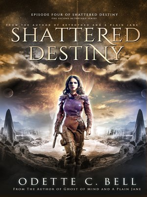 cover image of Shattered Destiny Episode Four